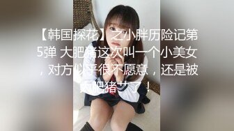 贵州兵哥新作-爆操贵州师范学院极品美眉 多姿势内射 高难度站式后入连续抽插 淫声浪叫好听 精彩续篇完整版