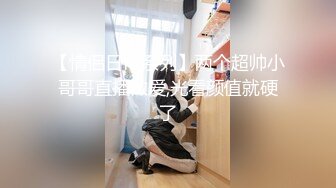 校服伪娘 一个人玩的欲罢不能 前后都希望得到满足的样子 小可爱挤出乳汁自产自销 好香甜