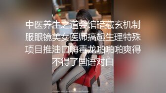 先插18岁高三学妹的嘴 然后再用力操她的嫩逼