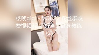 外表憨厚小哥撩妹有一套精品房約炮性經驗不多的青春美少女肉感十足二話不說把內褲扒掉就捅搞的妹子啊啊哭叫