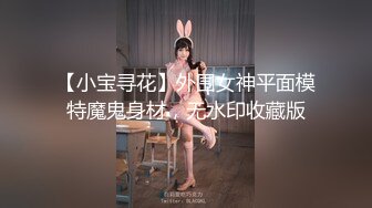 流出情趣酒店绿叶房偷拍没啥性经验的学生小情侣小哥没热身几下就射了