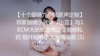 《极品CP魔手外购》全景逼脸同框偸拍商业城女蹲厕超多少妇少女靓妹大小便~人漂亮私处也极品~老熟女高高撅起大腚双洞清晰 (3)