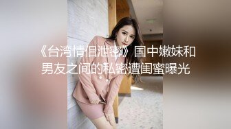 极品嫩妹河北衡水嫩妹蒋马娇，被社会大哥破处后，直接在卫生间怼着洗手台狂艹不止！