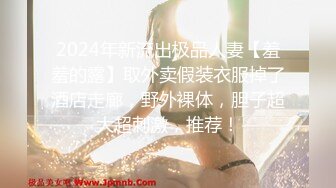 女神突破尺度！【上官婉儿】急速抽插狂喷，塞满小穴 (3)