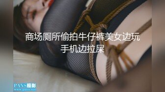 偷拍【会所接客】按摩院的特殊服务，每天来的嫖客都不一样，帅小伙爱舔穴，大叔直接开干